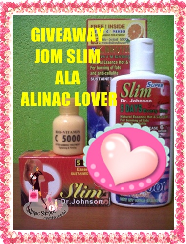 JOM SLIM ALA ALINAC LOVER GIVEAWAY “JOM SLIM ALA ALINAC LOVER”